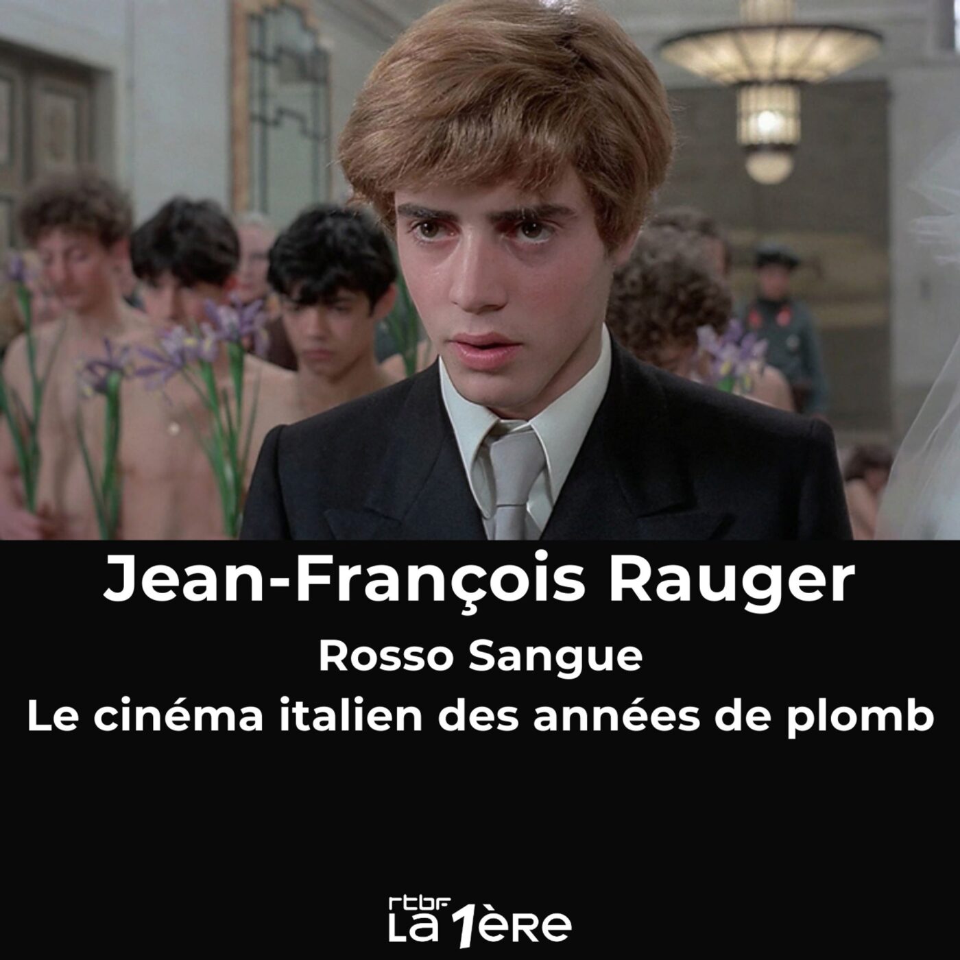 "Rosso Sangue : Le cinéma italien des années de plomb" : Un regard à la fois politique et cinéphile sur l'un des chapitres les plus intenses de l'histoire italienne moderne
