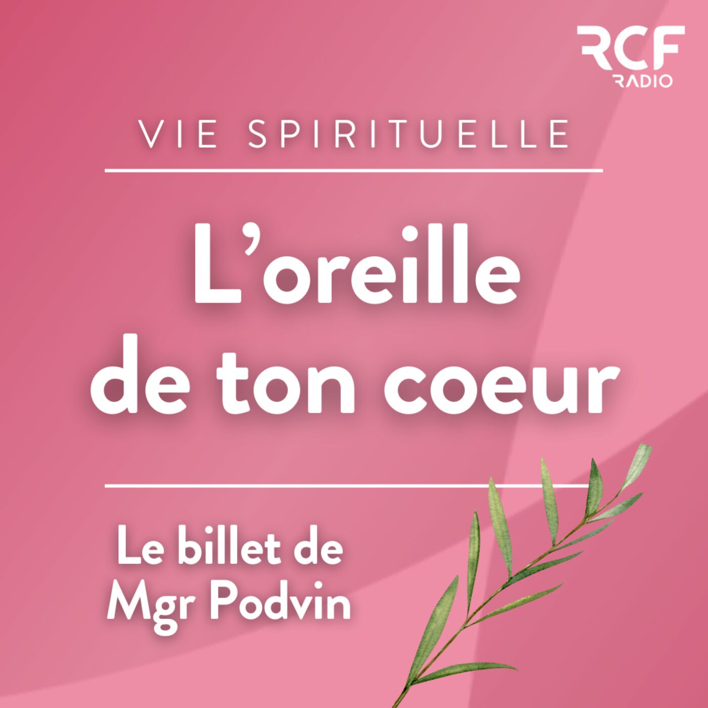 L\'oreille de ton coeur