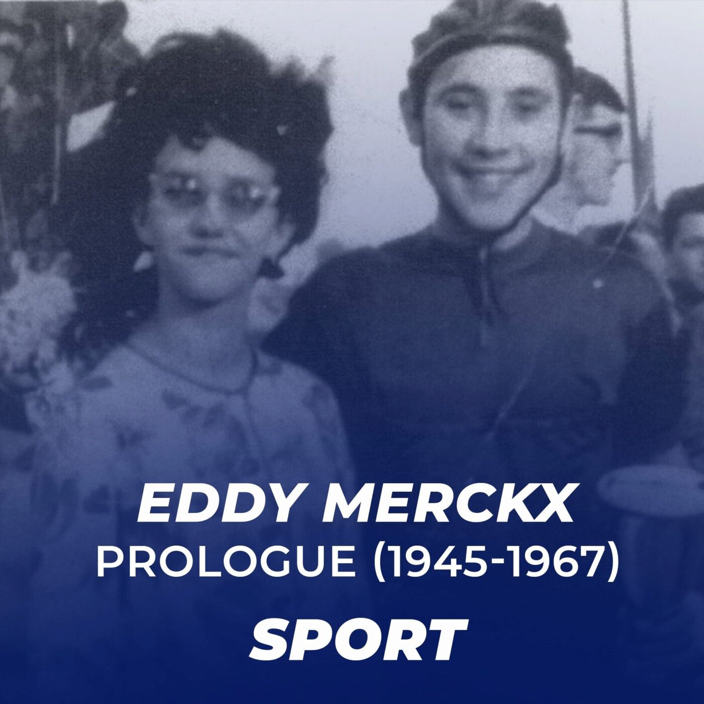 Episode 1/4 : Le prologue (1945-1967) Episode 1/4 : Le prologue (1945-1967)