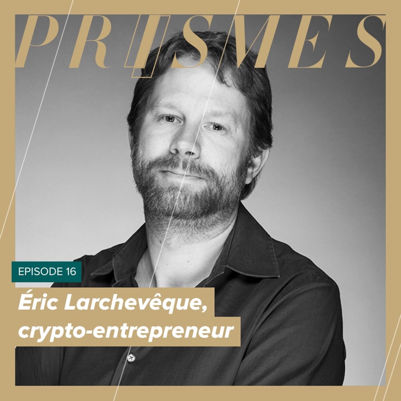 Éric Larchevêque, crypto-entrepreneur