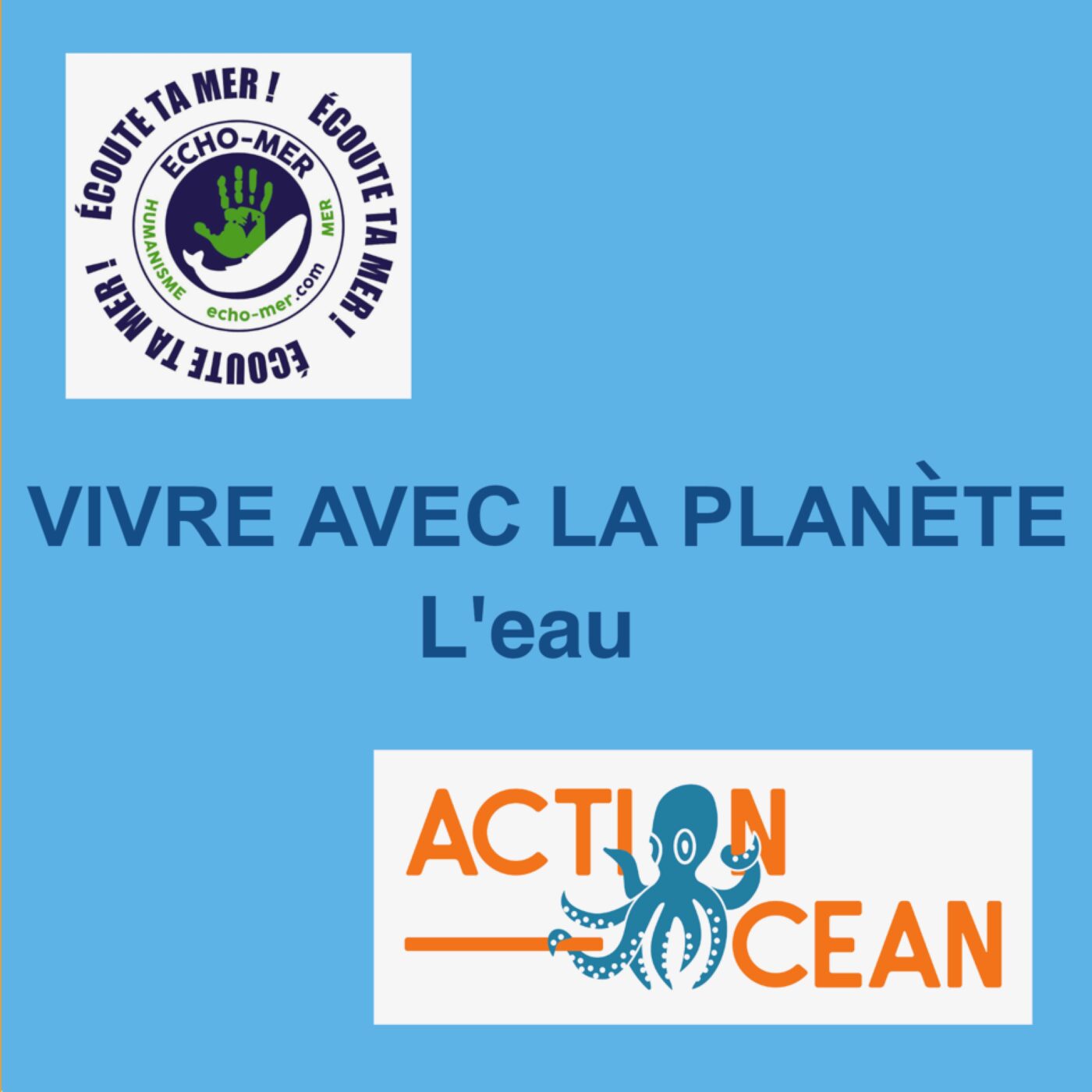 Vivre avec la planète : La gestion de l'eau episode artwork
