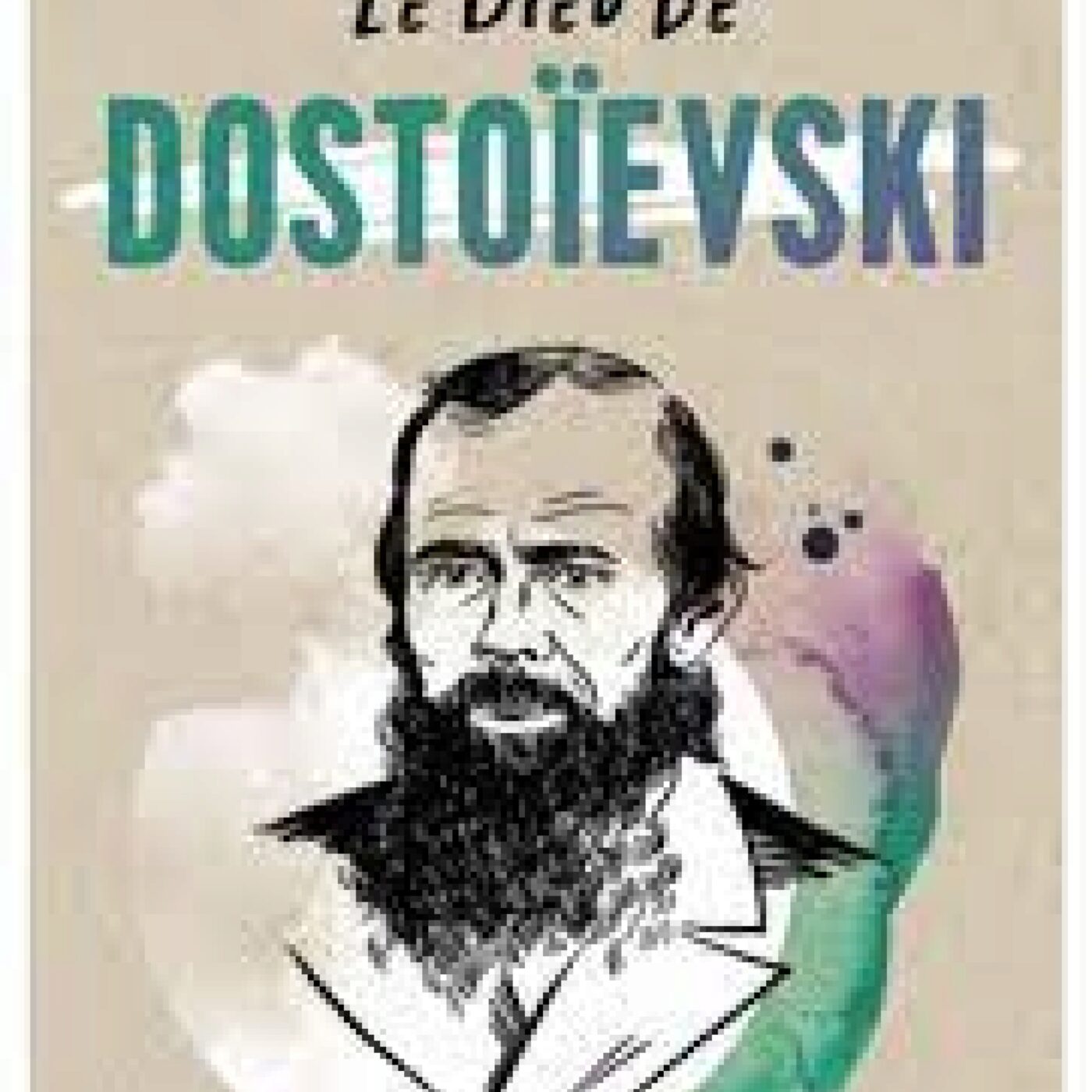 Le Dieu de Dostoievski episode artwork