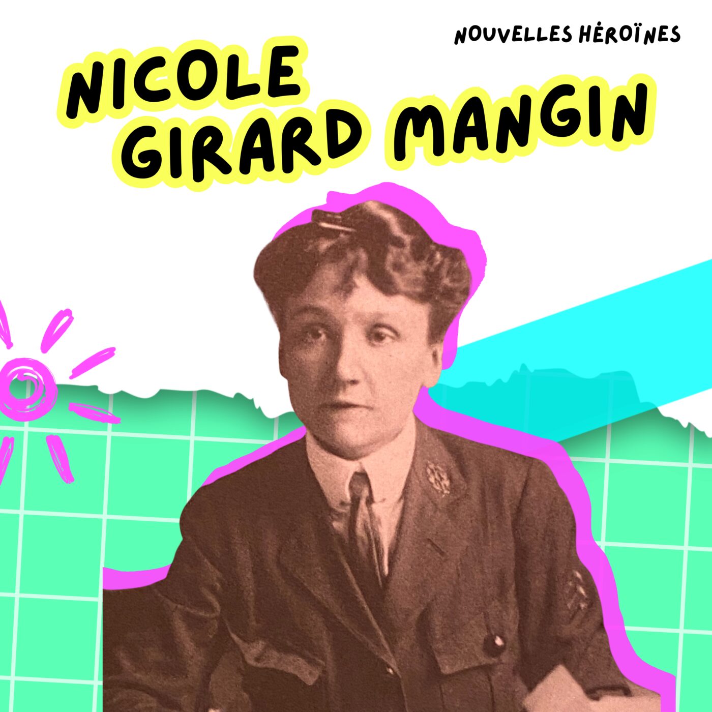 Nicole Girard Mangin, seule femme française médecin sur le front pendant la Première guerre mondiale