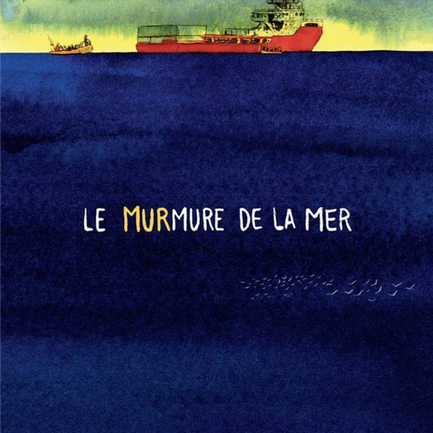 Le Murmure de la mer (Les Arènes BD, 2024), récit de sauvetages en Méditerranée episode artwork