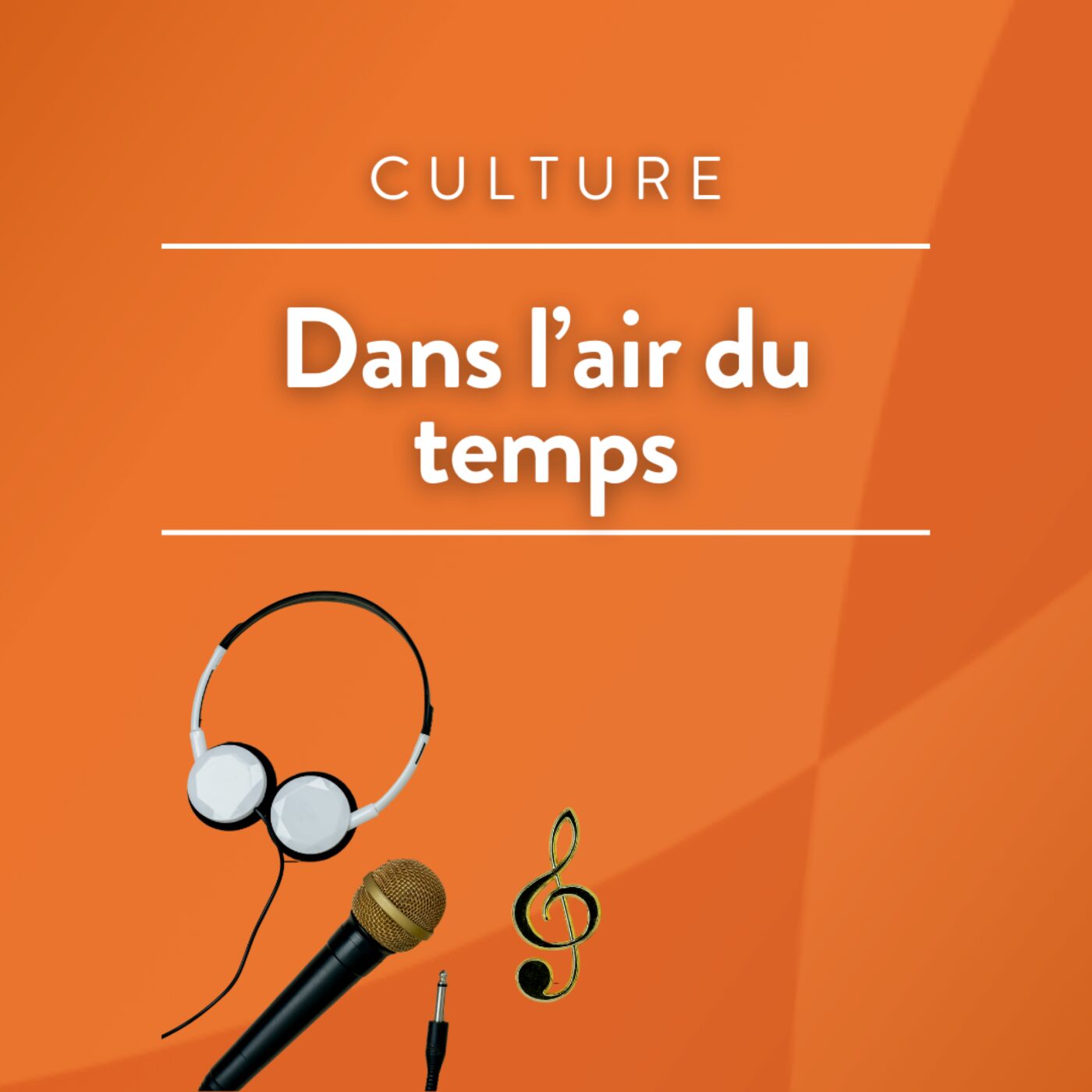 Dans l\'air du temps
