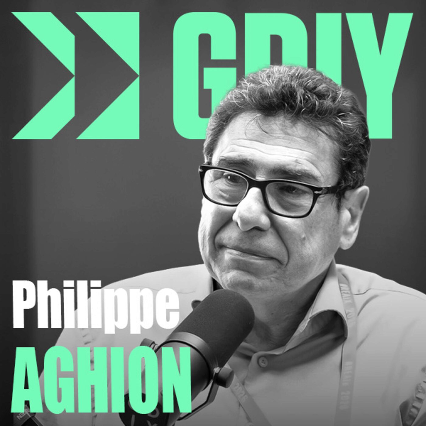 #555 - Philippe Aghion - Nobel d’économie - Redresser la France et l’Europe — Génération Do It Yourself