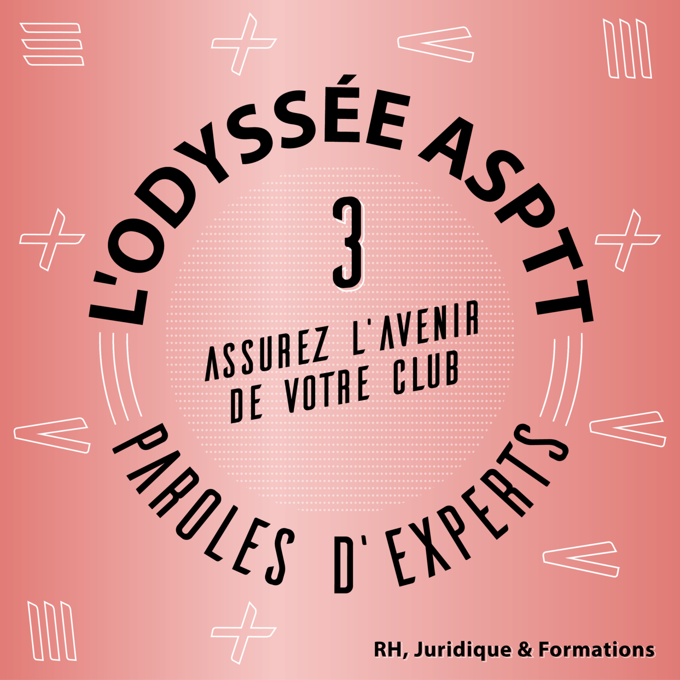 Assurez l’avenir de votre club - RH, JURIDIQUE, FORMATION (3/5)
