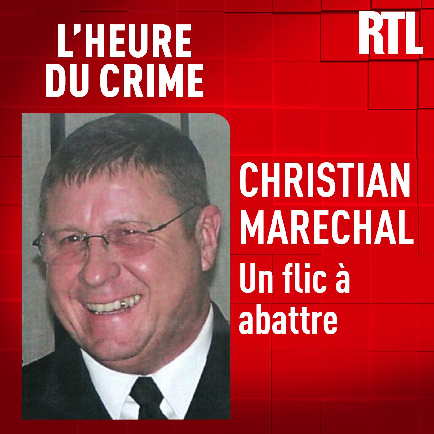 L'INTÉGRALE - Christian Maréchal : un flic à abattre