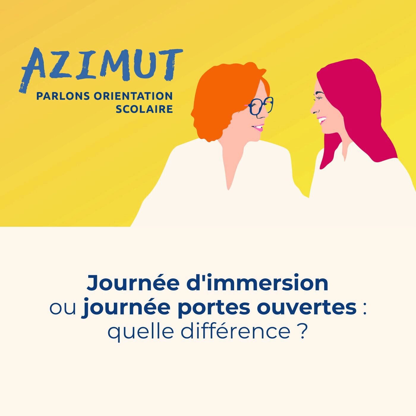 episode cover Journée d'immersion ou journée portes ouvertes : quelle différence ?