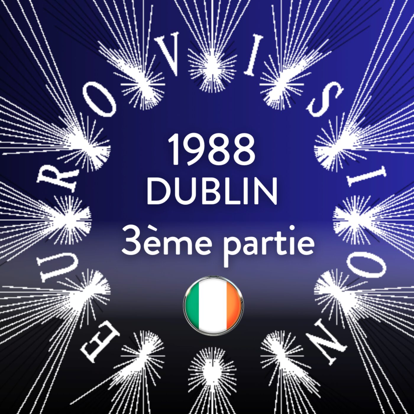 1988-Dublin-3ème partie episode artwork