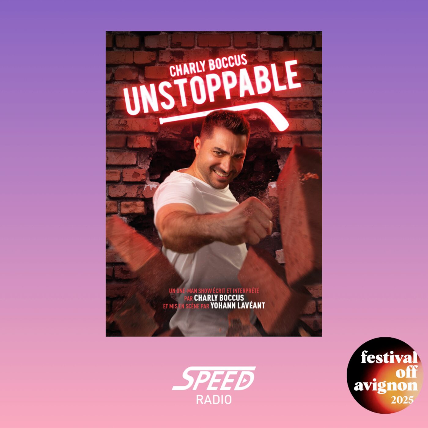 Interview de Charly Boccus pour le spectacle Unstoppable - Festival OFF Avignon 2025 Interview de Charly Boccus pour le spectacle Unstoppable - Festival OFF Avignon 2025