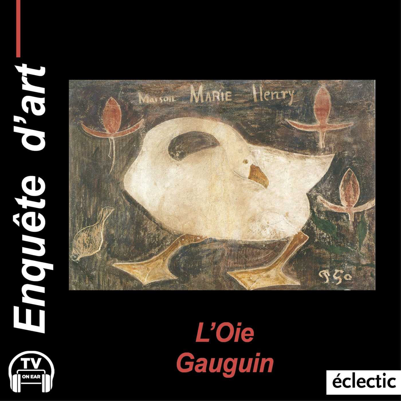 Paul Gauguin - L'Oie episode artwork