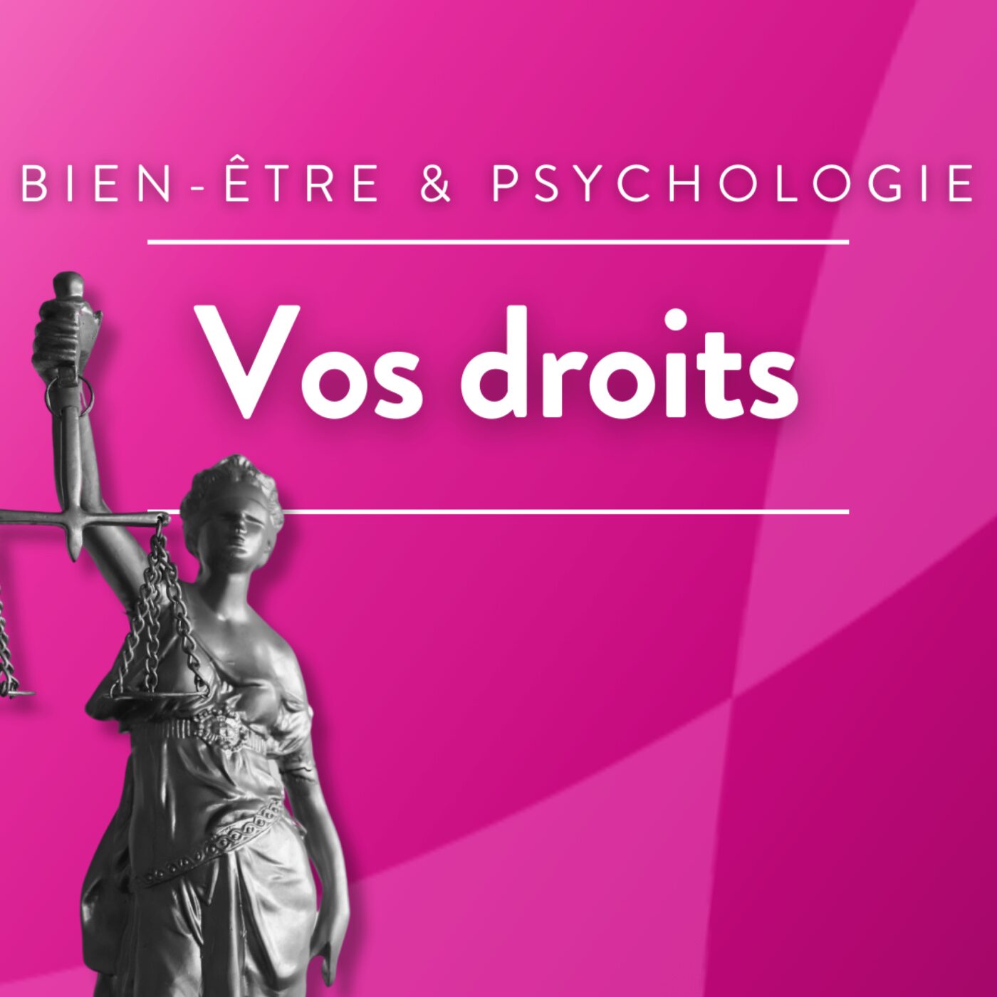 Vos droits