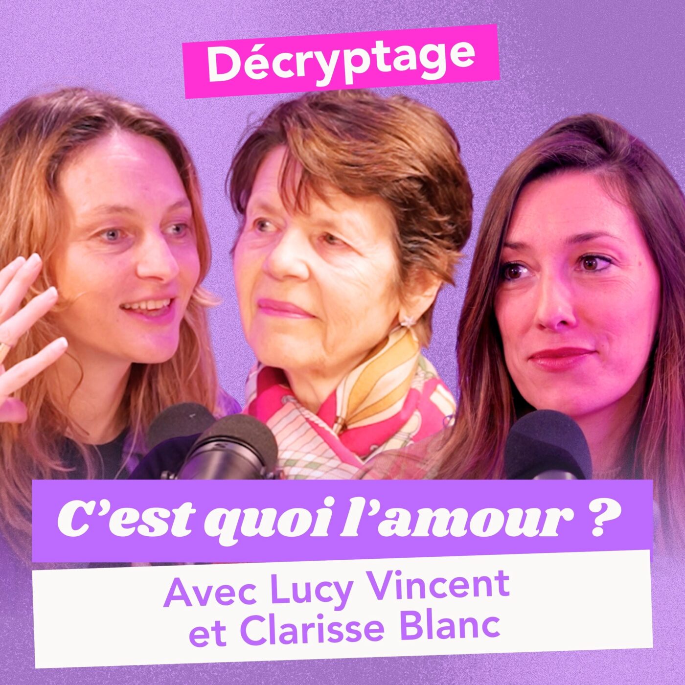 C'EST QUOI L'AMOUR ? Neurobiologie de l’amour : déjouer le piège du cerveau amoureux pour dater avec plus d’intention, avec Lucy Vincent et Clarisse Blanc