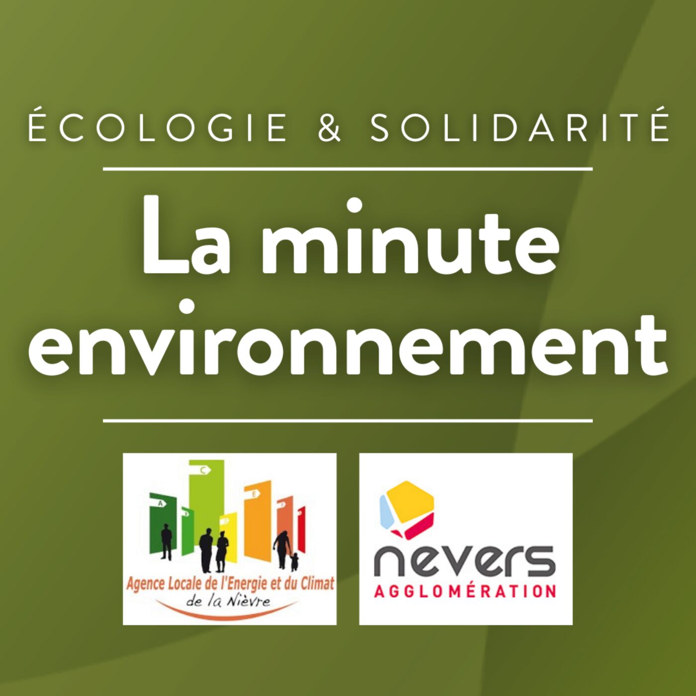 La minute environnement