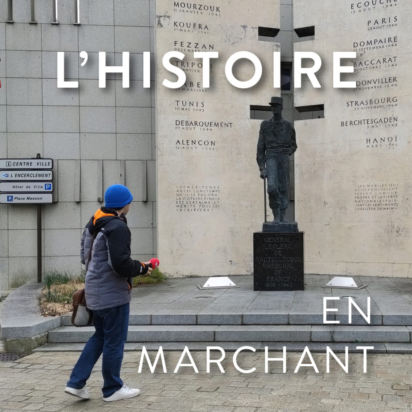 L'Histoire en marchant