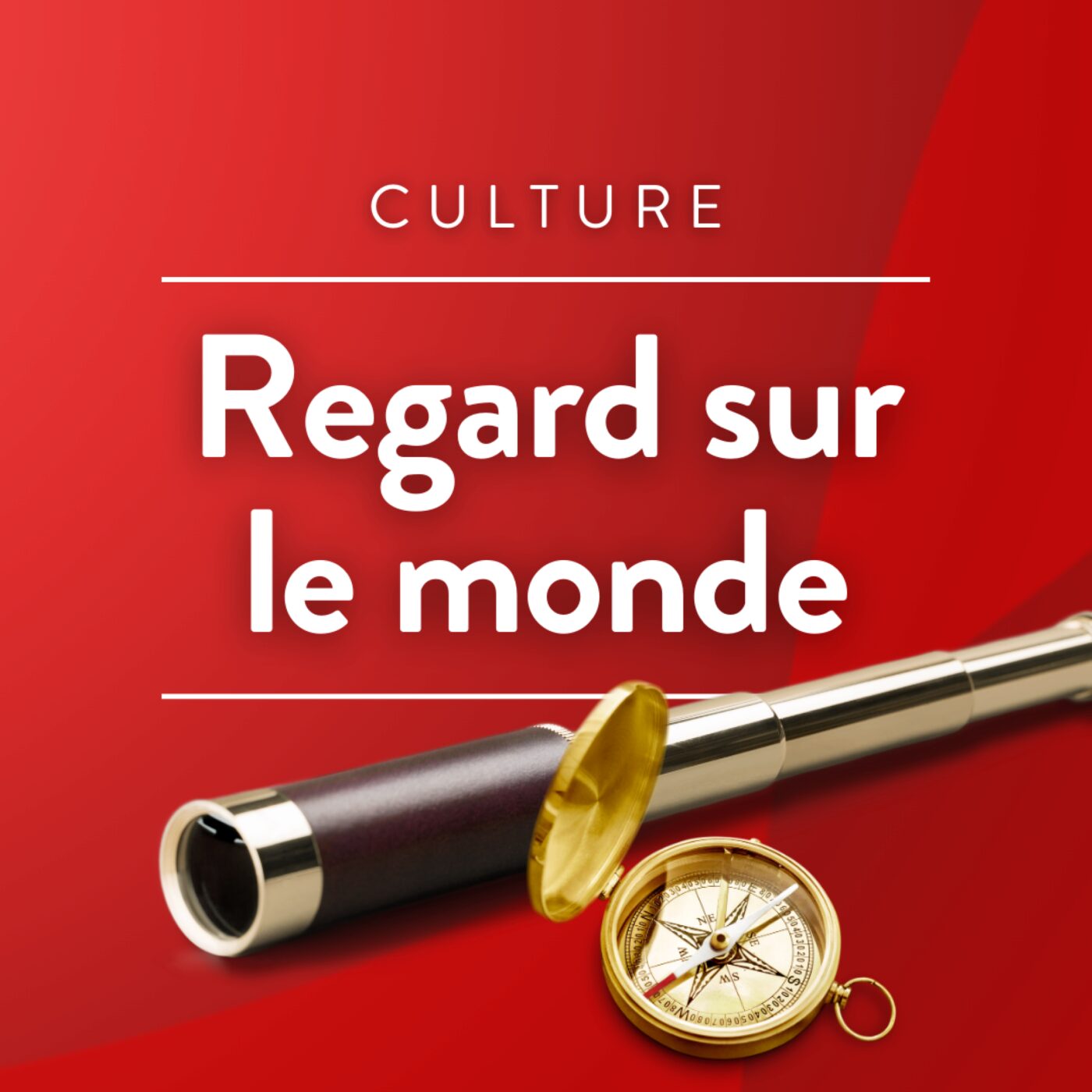 Regard sur le monde