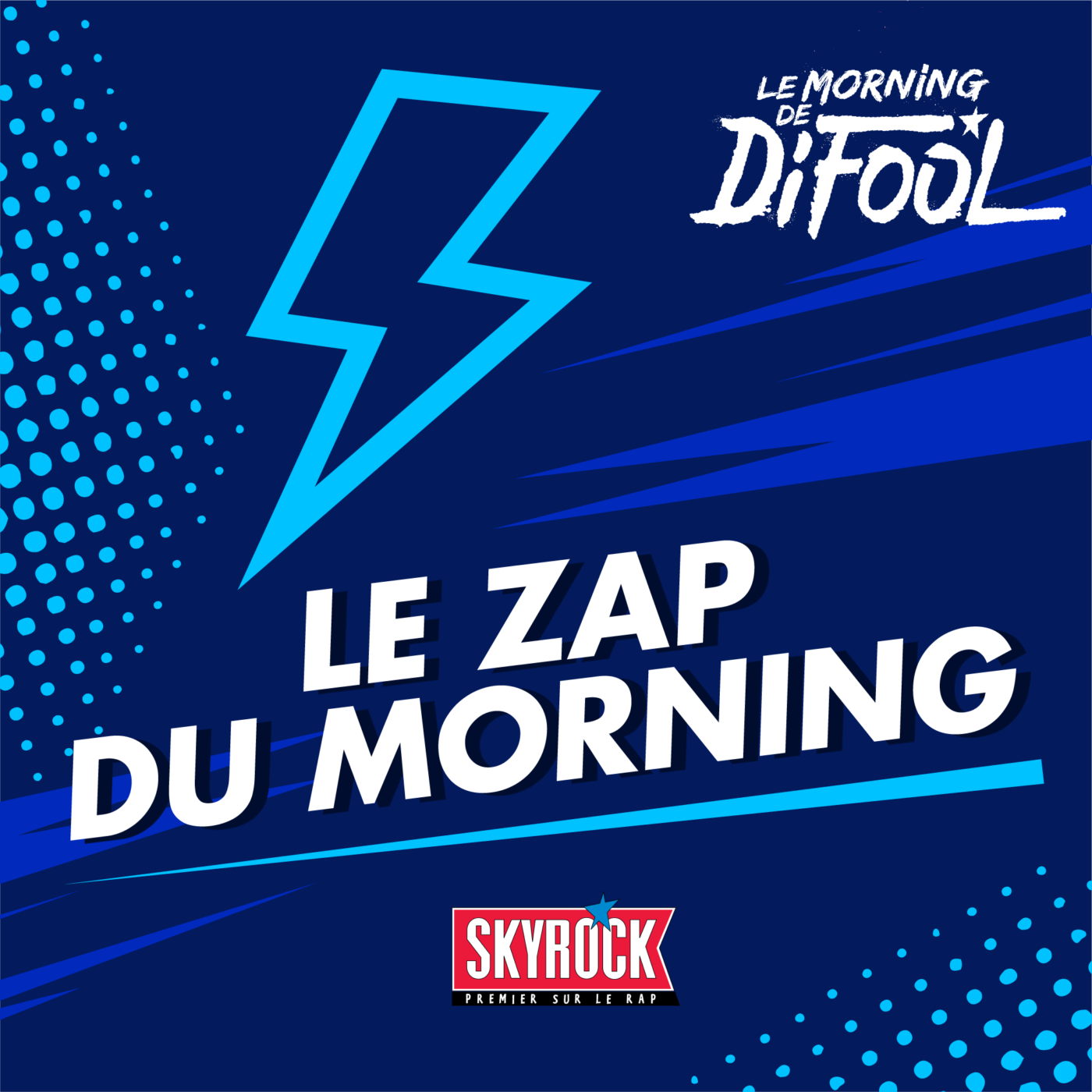 Le Zap du Morning !