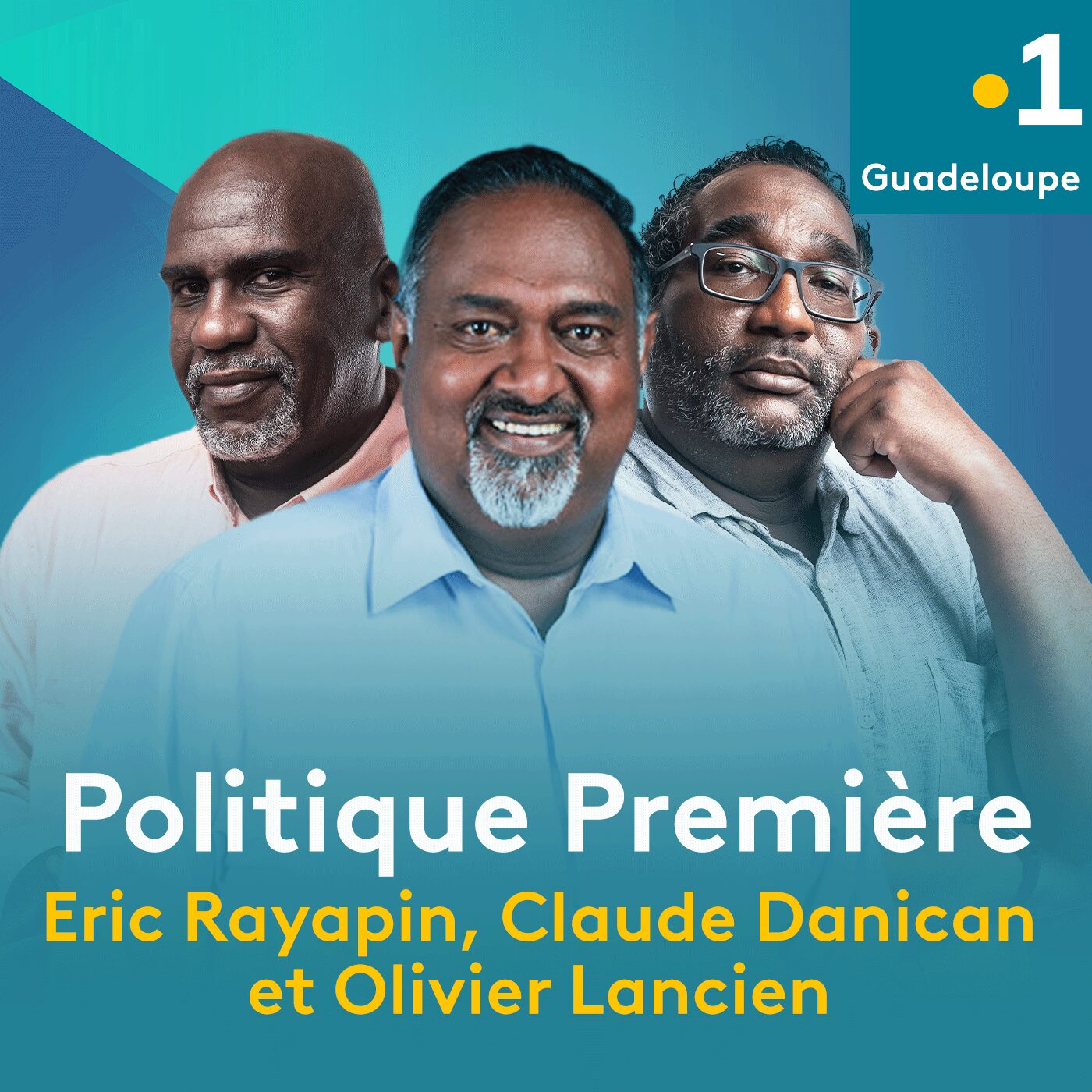 Politique Première à (ré)écouter sur Guadeloupe la 1ère.