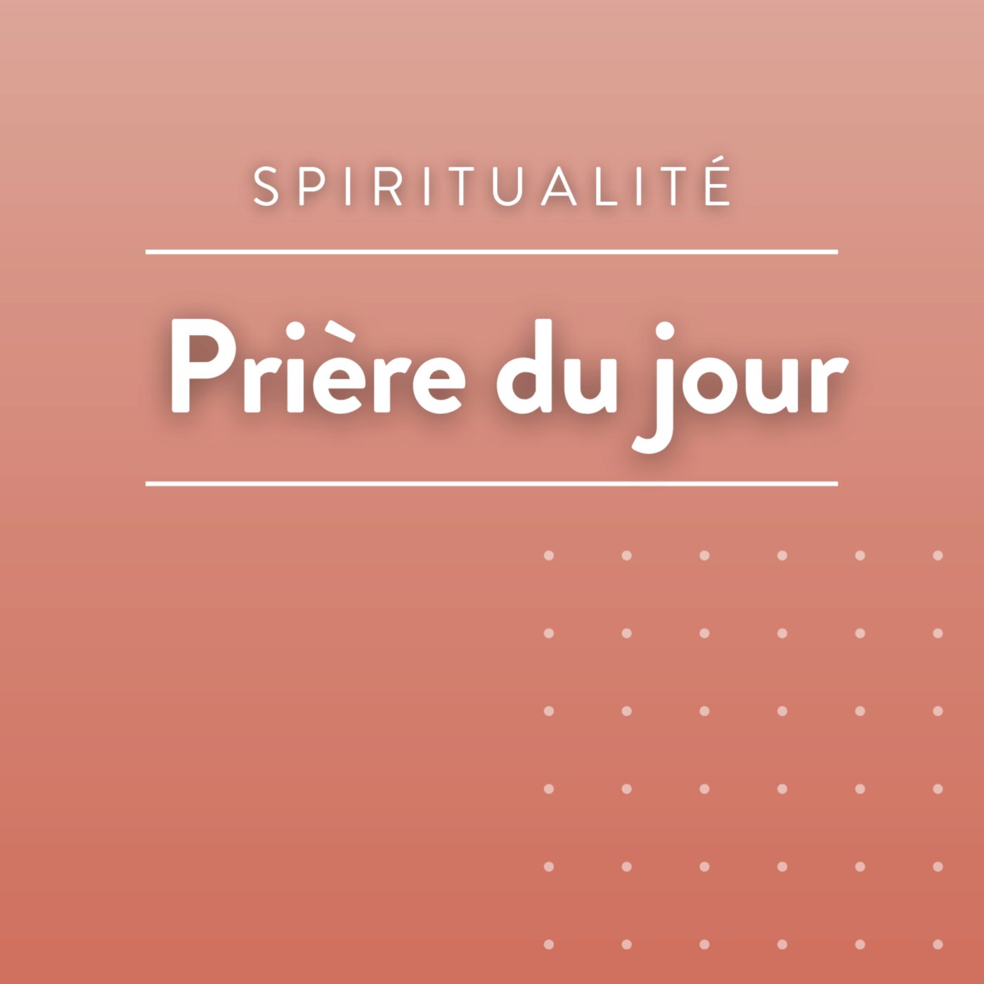 Illustration du podcast Prière du jour
