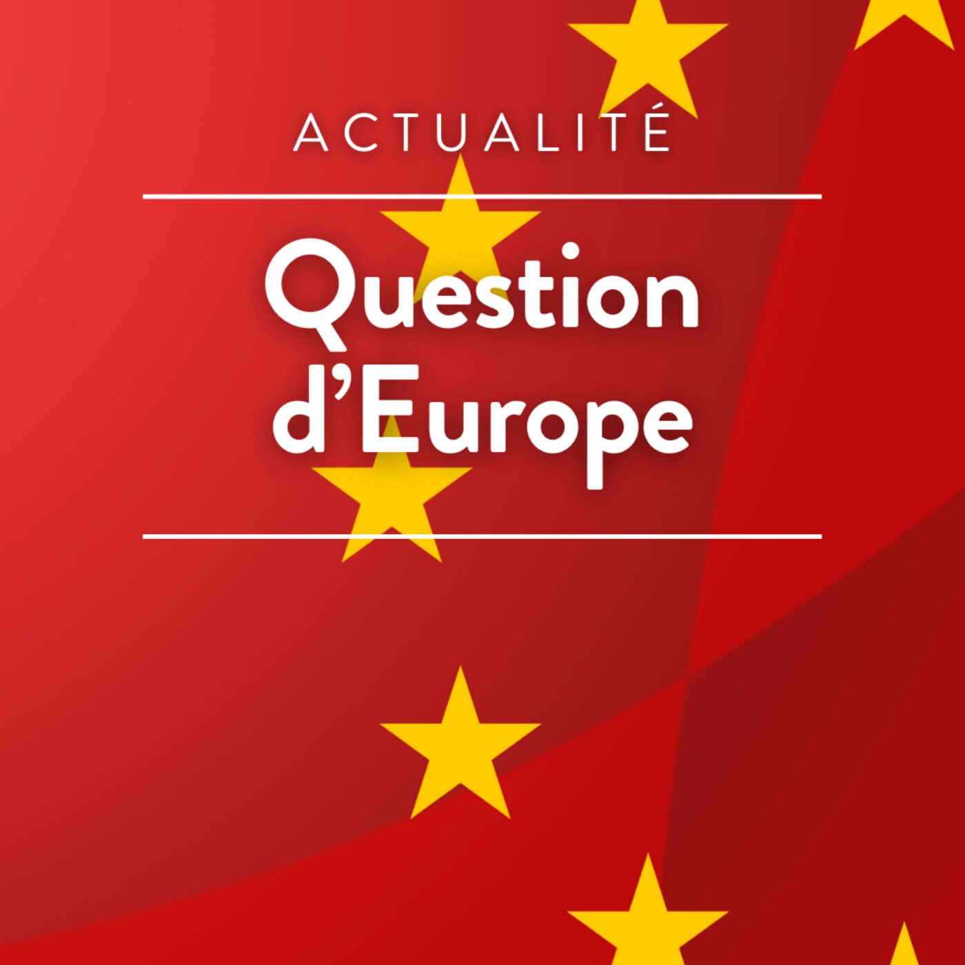 Question d\'Europe
