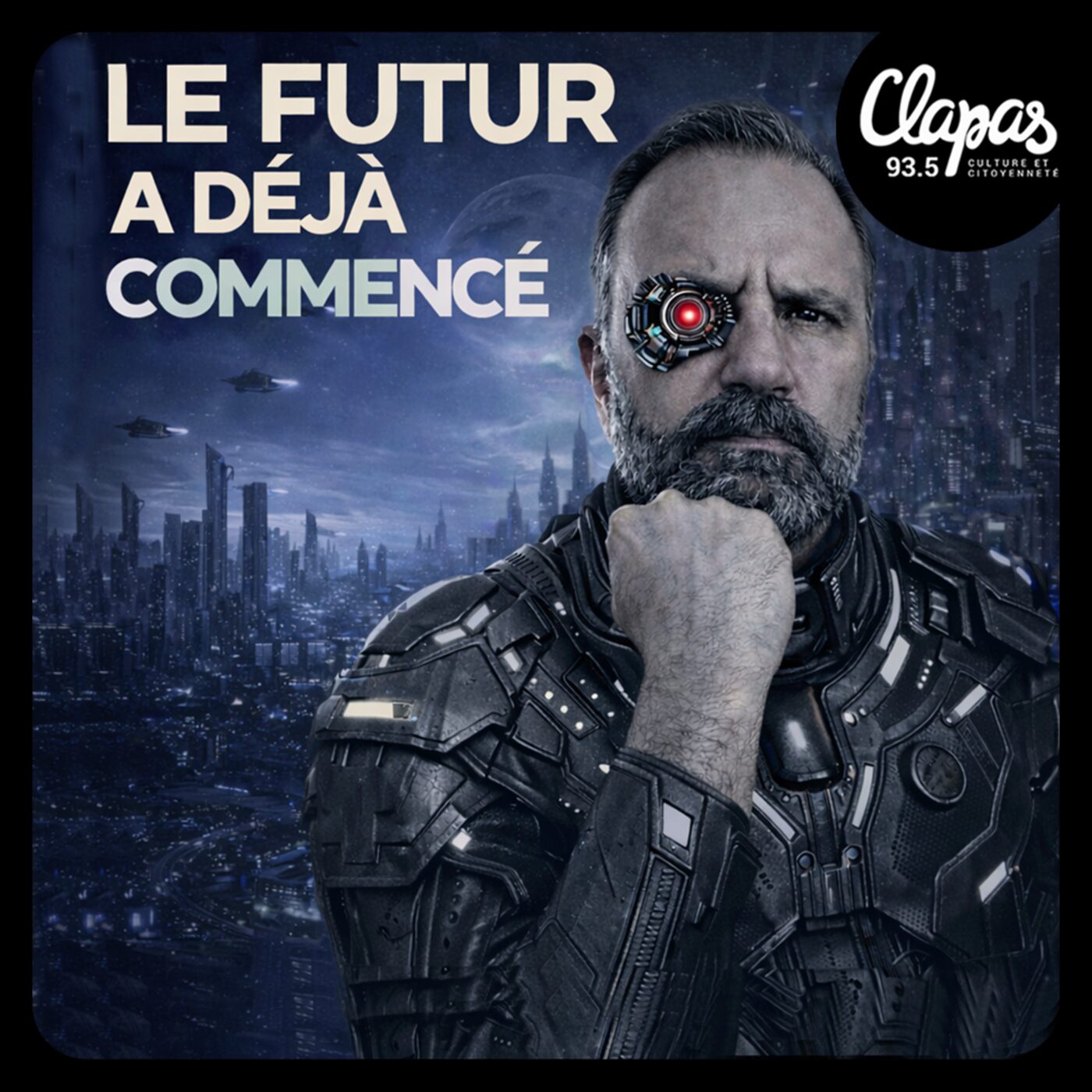 Le futur a déjà commencé