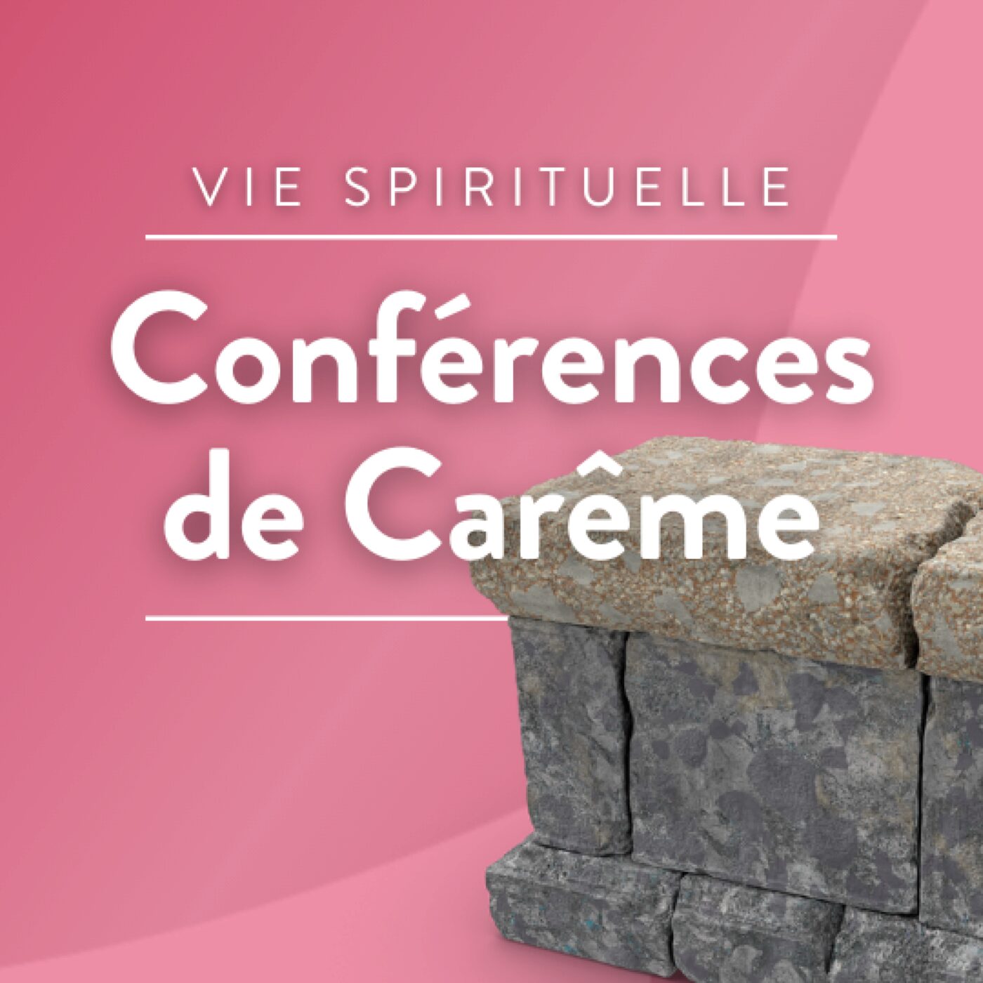 Conférences de Carême