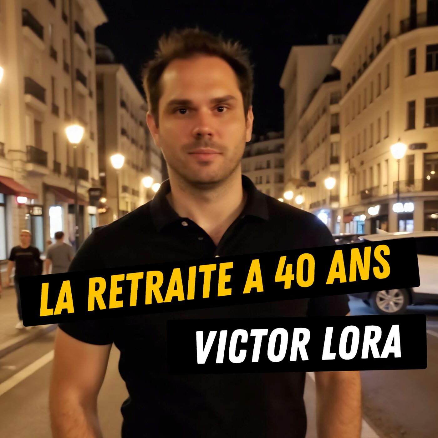 La retraite à 40 ans par Victor Lora La retraite à 40 ans par Victor Lora