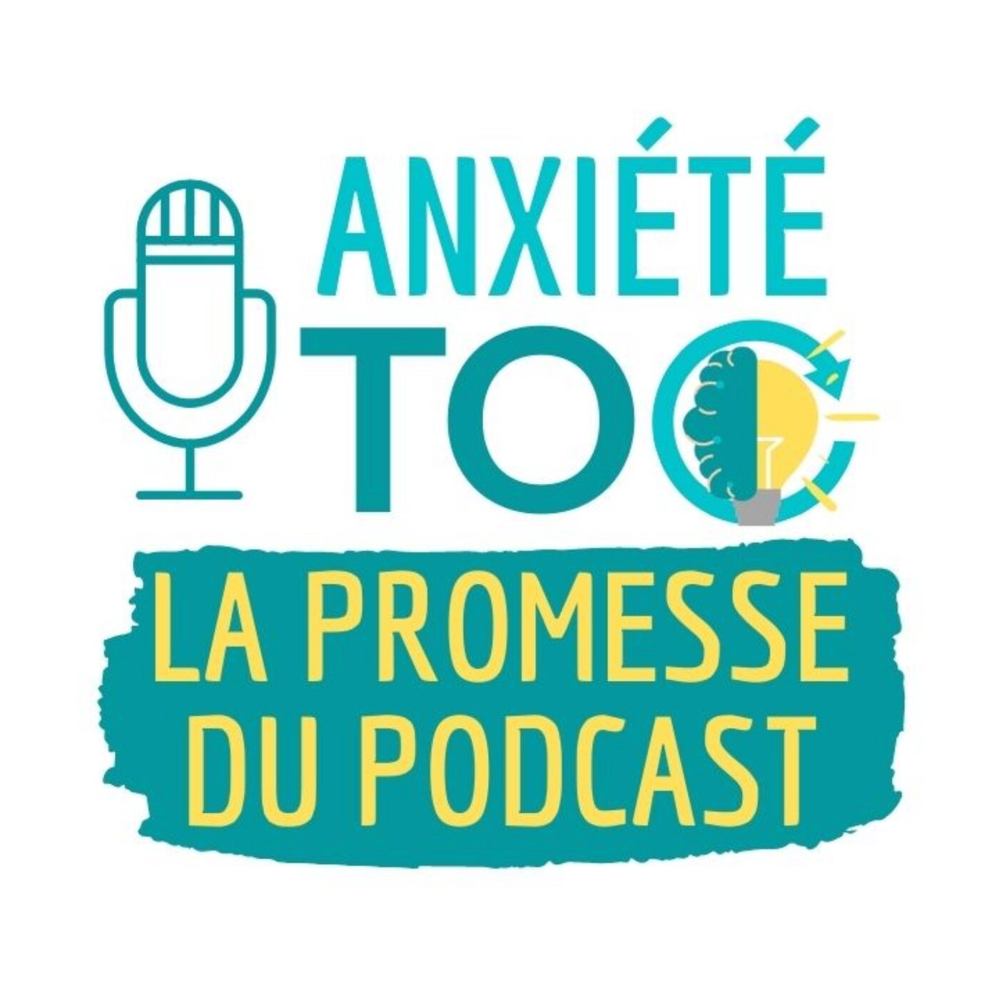 Anxiété et Toc Le podcast