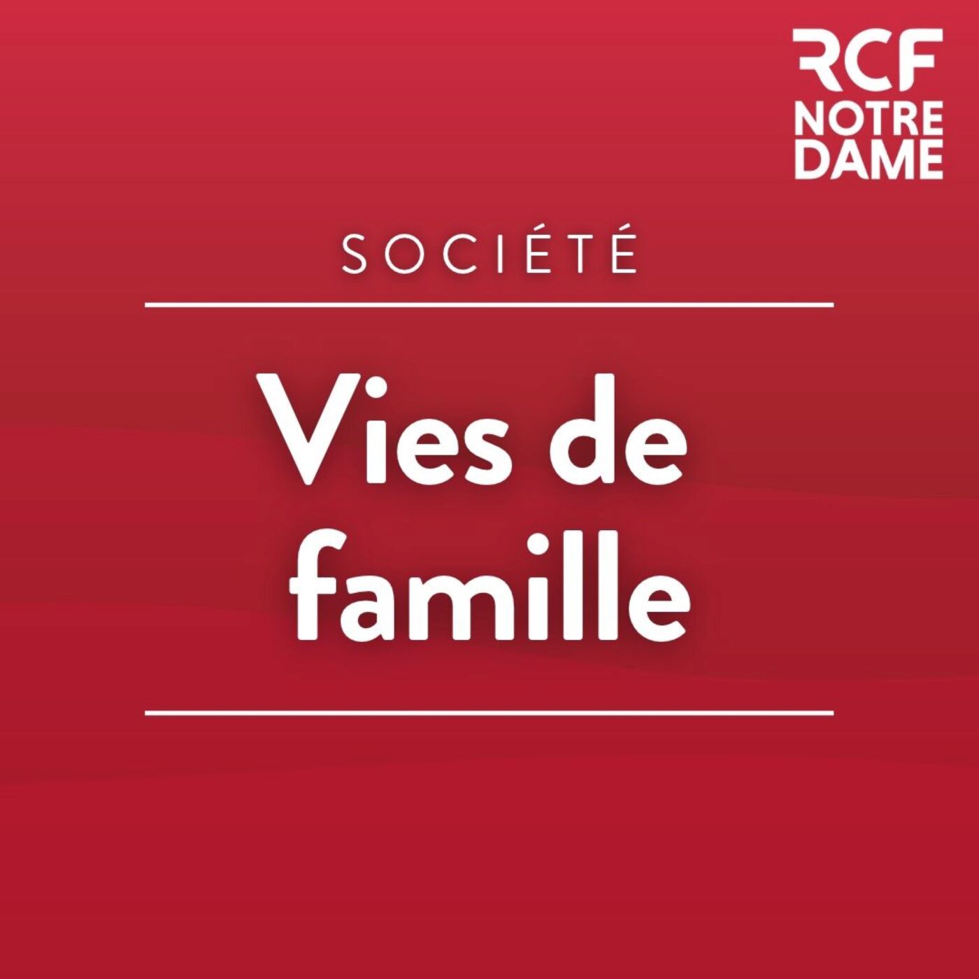 Vies de famille