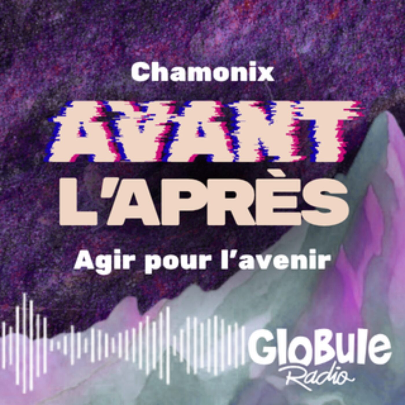 Avant l’Après : Agir pour l'avenir de Chamonix