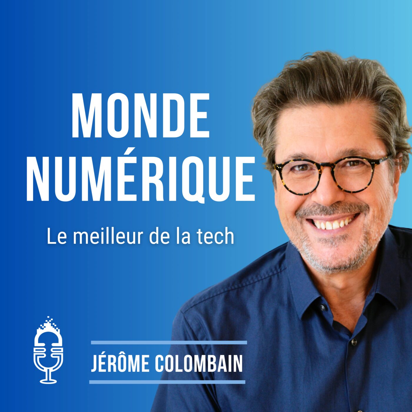 Monde Numérique (Actu Tech):Jerome Colombain