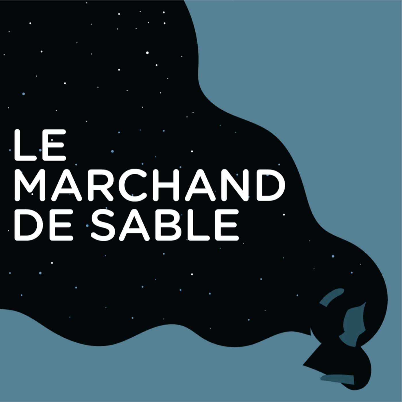 Le Marchand de Sable :  le podcast pour s'endormir