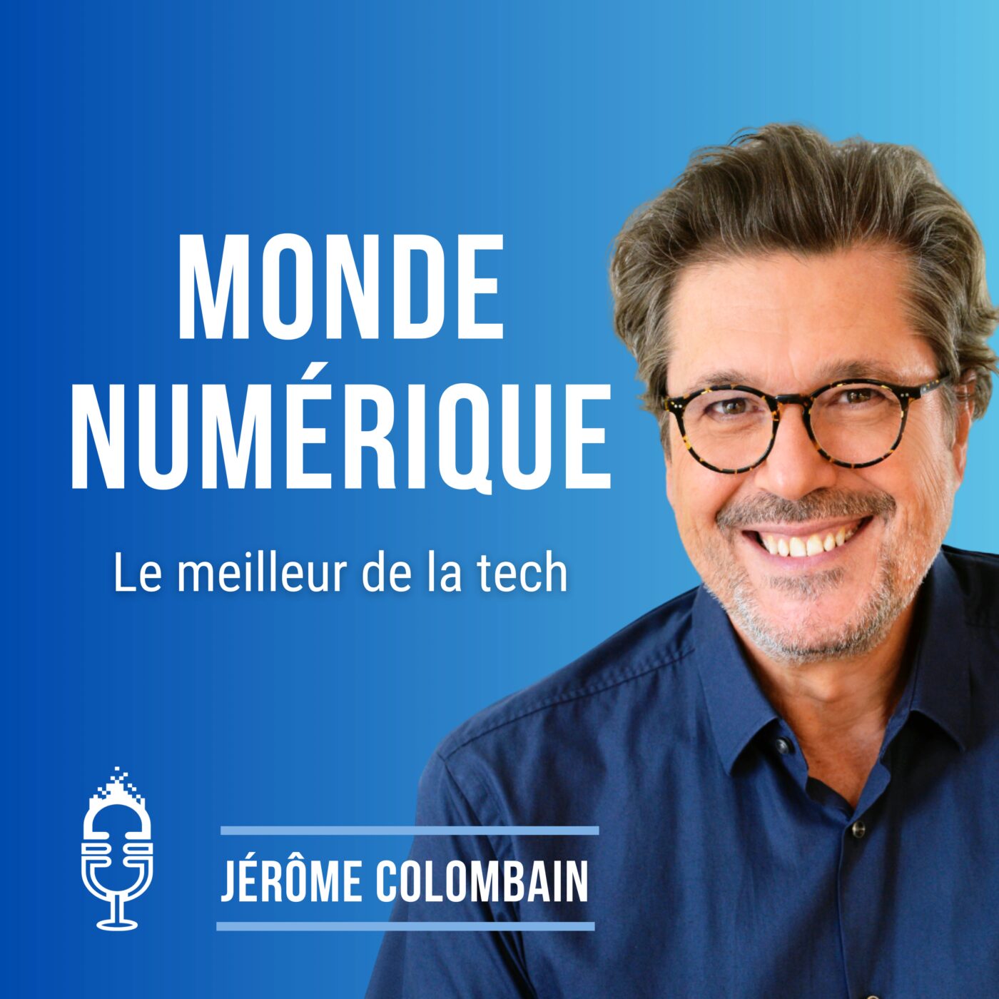Monde Numérique (Actu Tech):Jerome Colombain