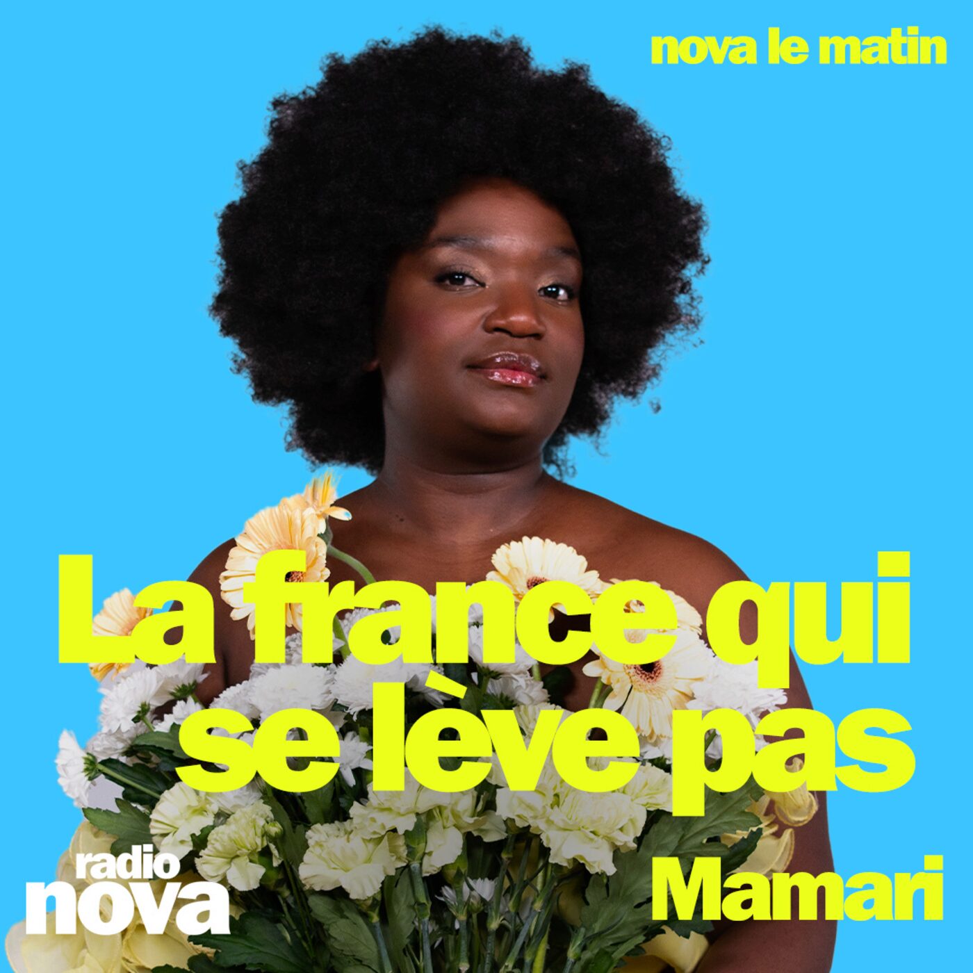 La France qui se lève pas : la chronique de Mamari