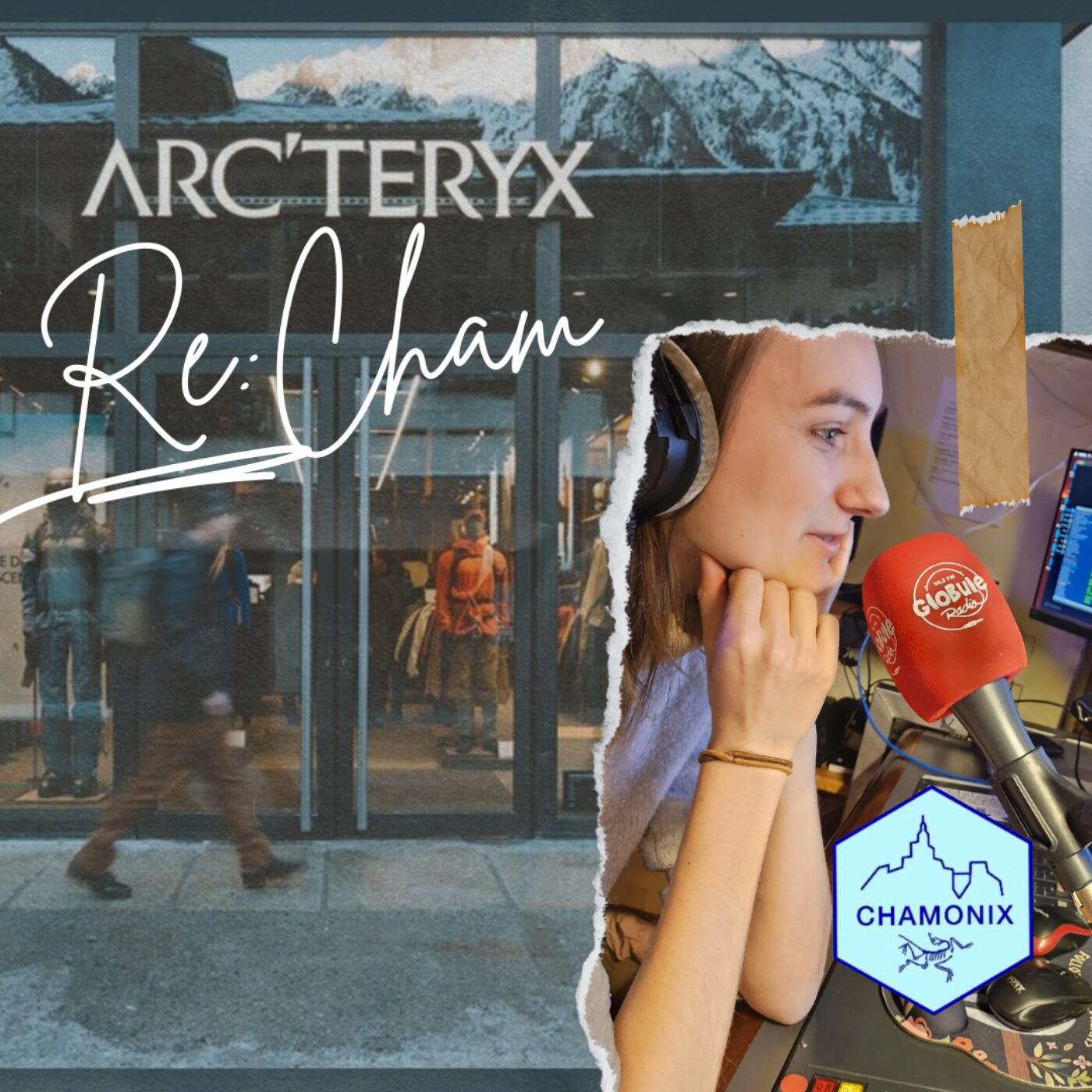 Re:Cham - le Podcast d\'Arc\'teryx Chamonix