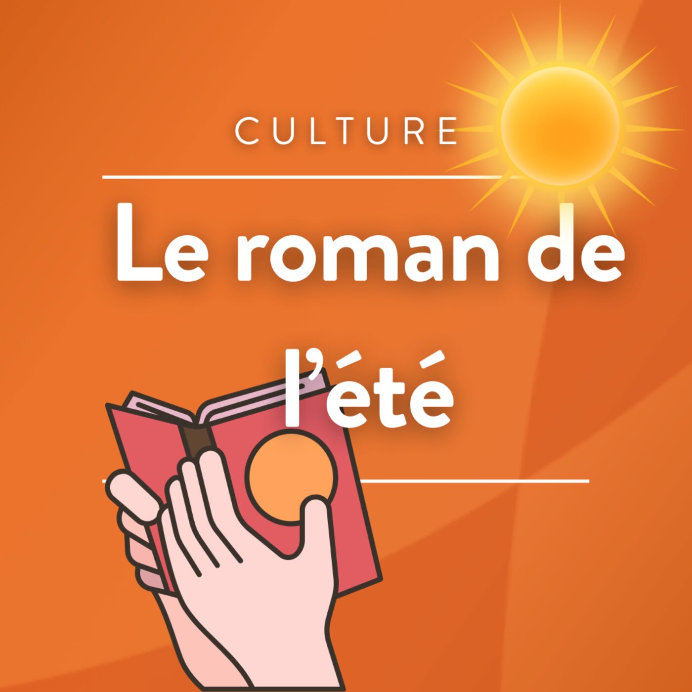 Le roman de l'été 