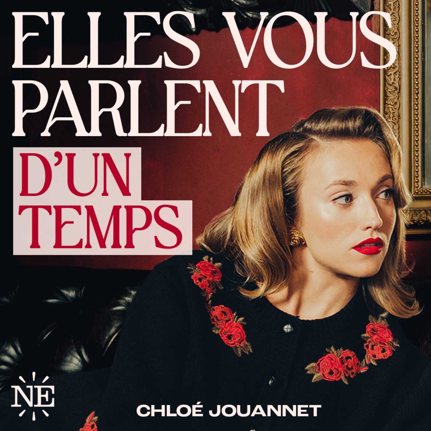 Elles vous parlent d\'un temps