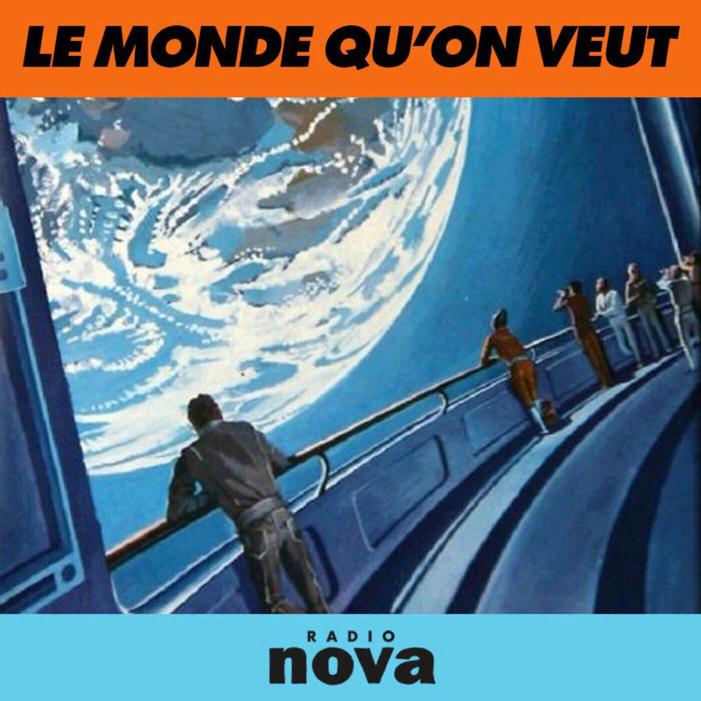 Le monde qu’on veut