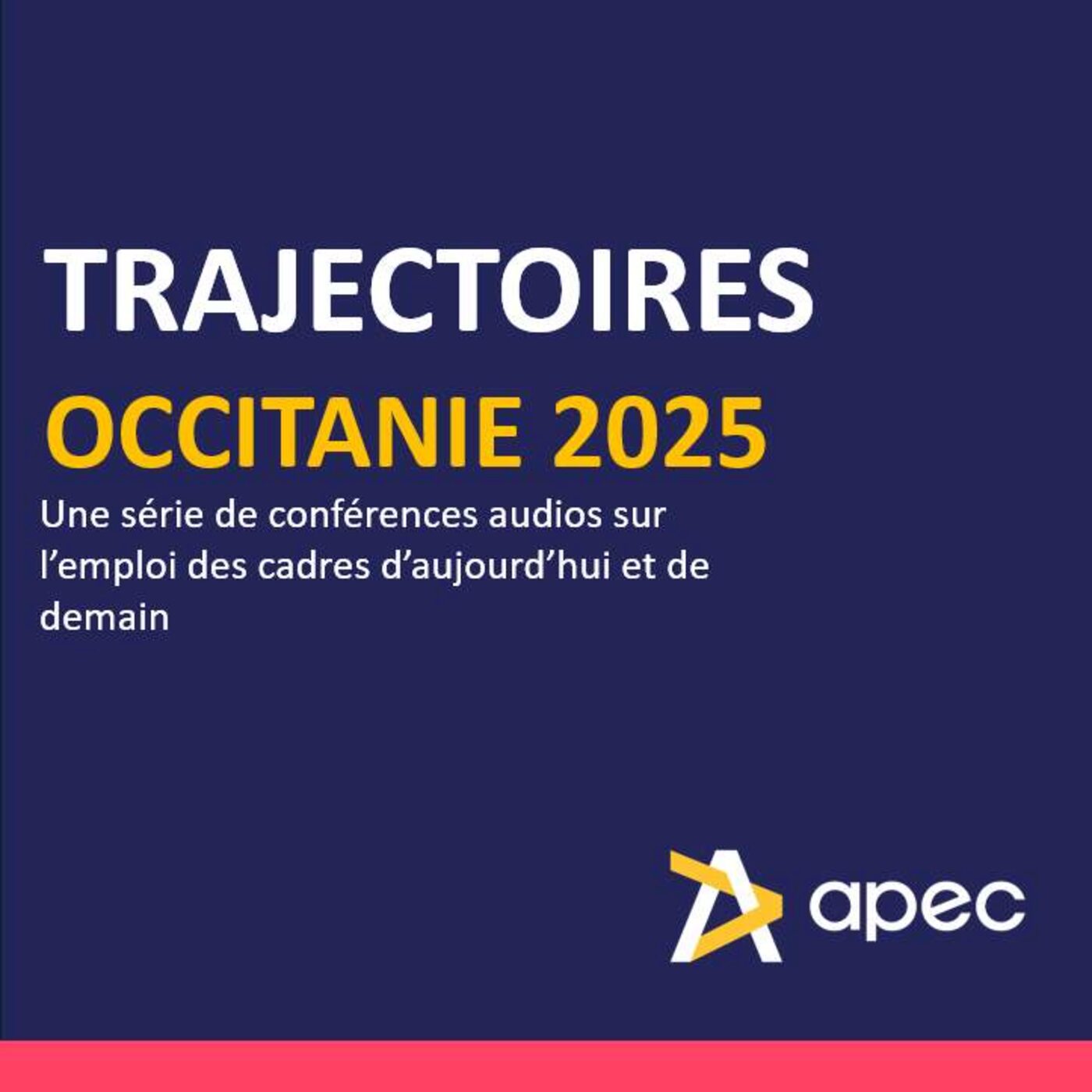 Trajectoires 2025 Occitanie avec l’APEC : comprendre le futur du travail