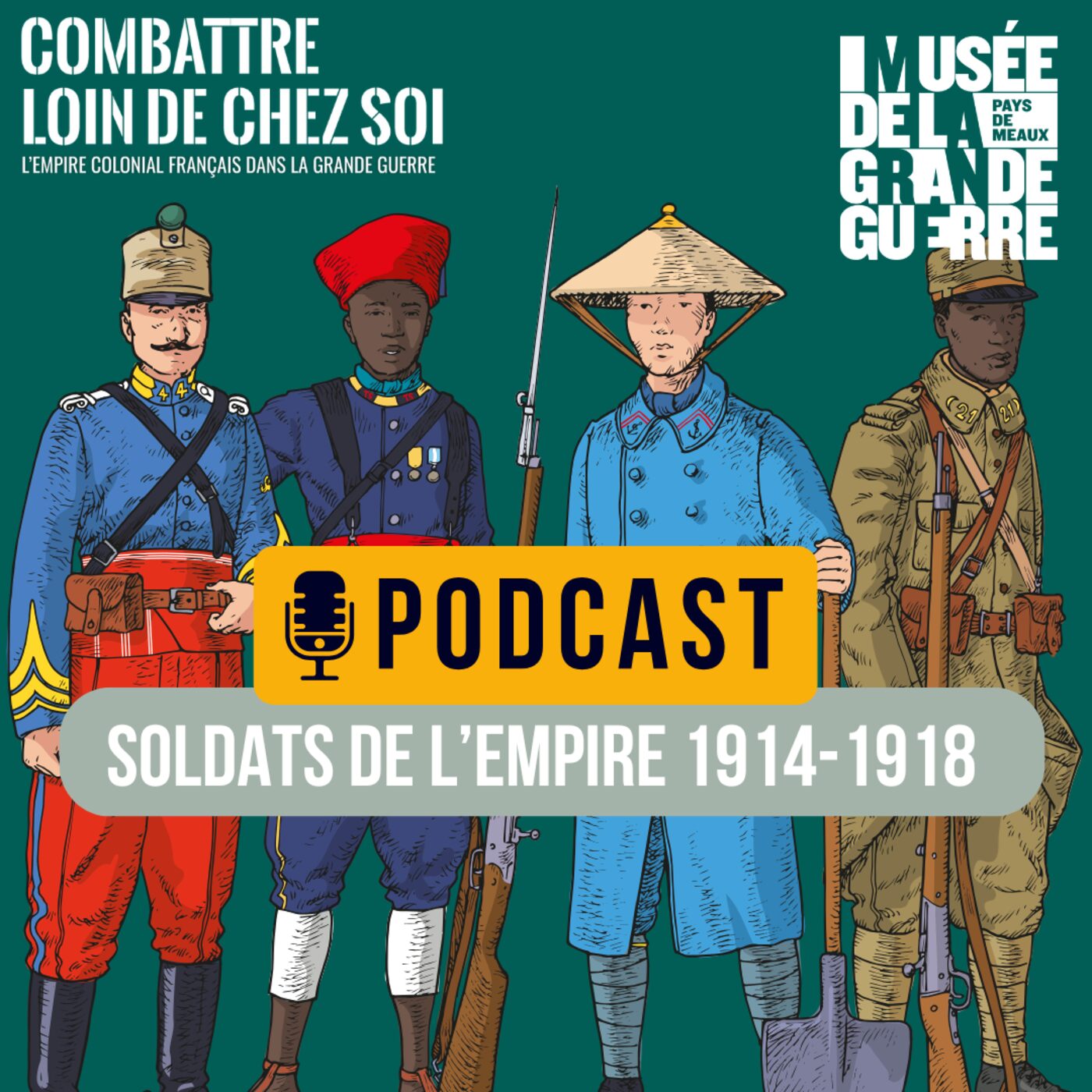 Soldats de l'Empire 1914-1918 podcast artwork